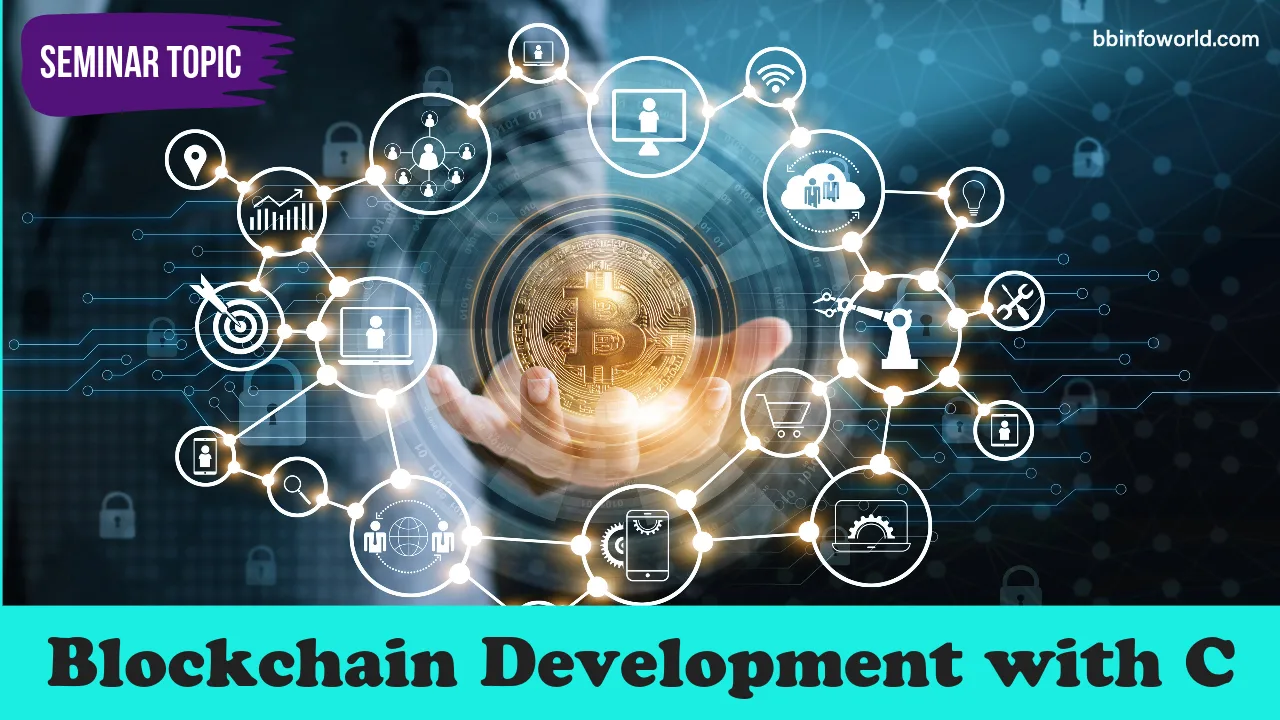 Blockchain Development with C