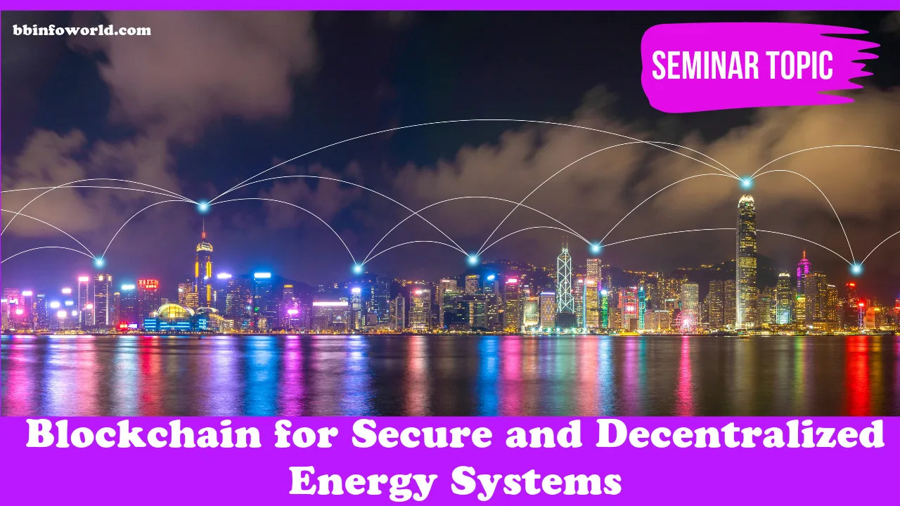 Blockchain for Secure and Decentralized Energy Systems