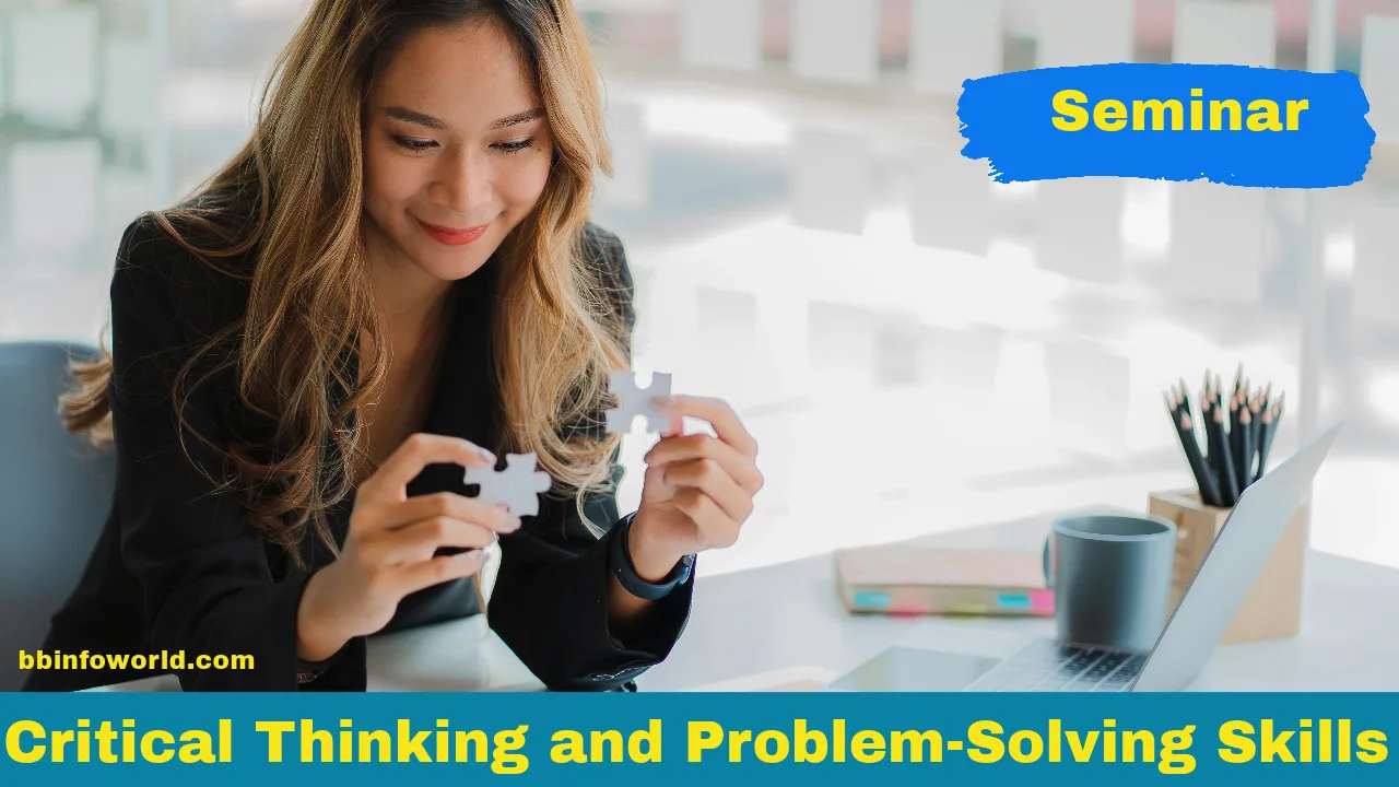 Critical Thinking and Problem-Solving Skills