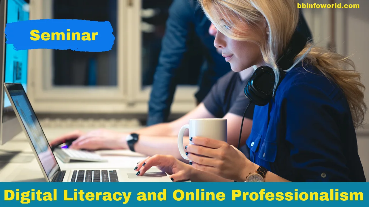Digital Literacy and Online Professionalism