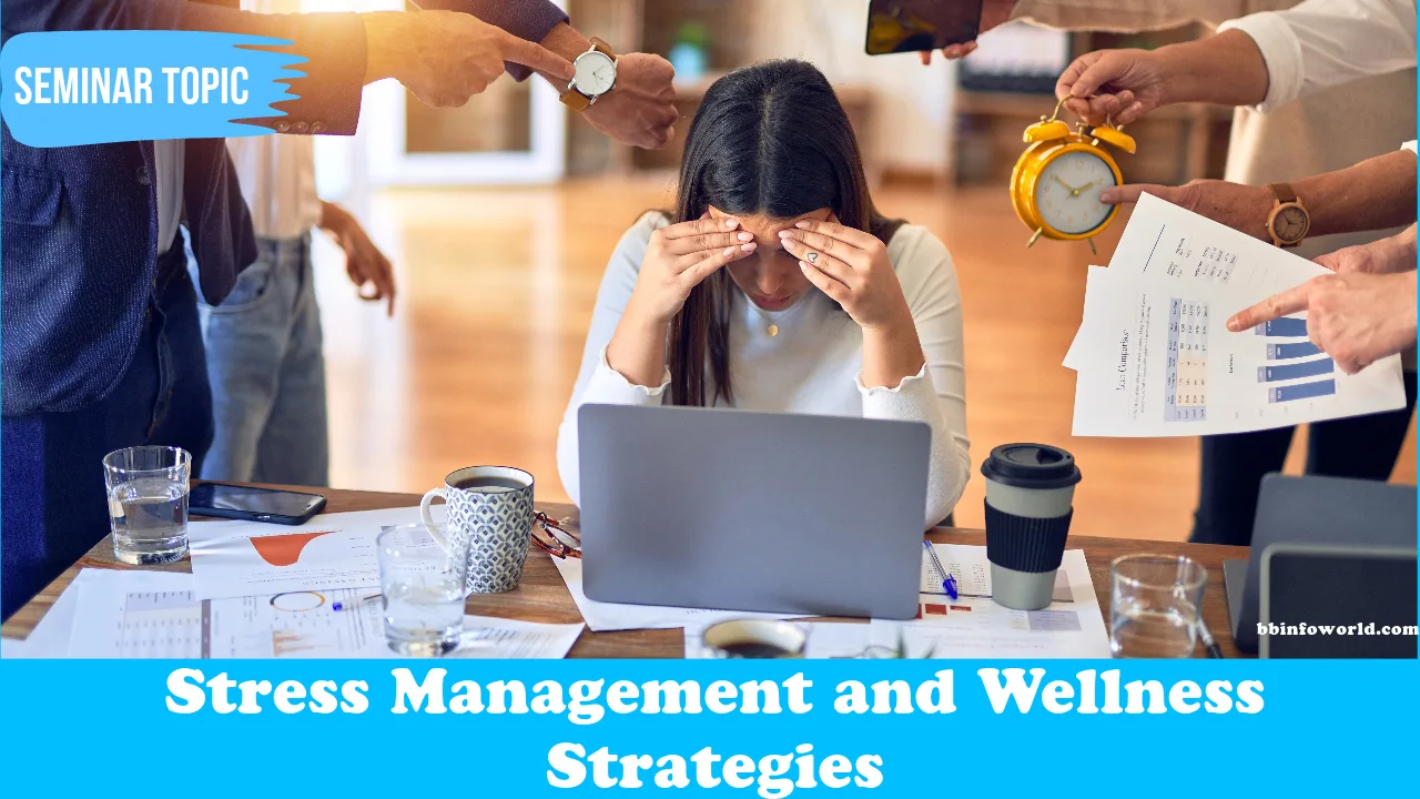 Stress Management and Wellness Strategies